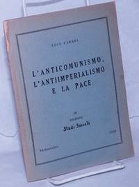 L'anticomunismo, l'antiimperialismo e la pace