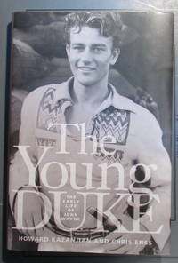 The Young Duke : The Early Life of John Wayne