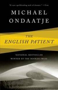 The English Patient by Michael Ondaatje - 1993-05-01