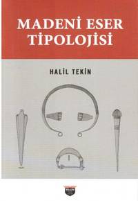 Madeni Eser Tipolojisi