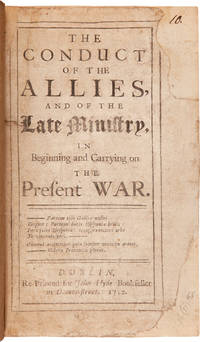 THE CONDUCT OF THE ALLIES, AND OF THE LATE MINISTRY, IN BEGINNING AND CARRYING ON THE PRESENT WAR