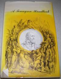 A Tennyson Handbook by George O. Jr. Marshall - Hardcover - 1963 - from Easy Chair Books (SKU: 135770)