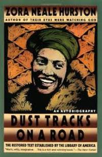 Dust Tracks on a Road An Autobiography