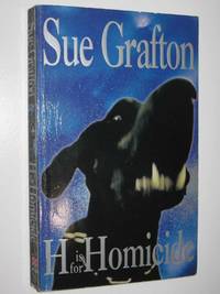 image of H Is for Homicide - Kinsey Millhone Mystery #8
