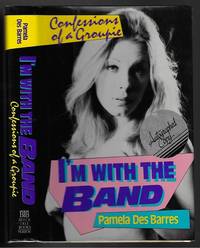 image of I'm with the Band: Confessions of a Groupie (SIGNED COPY)