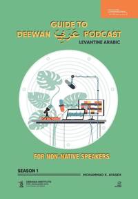 GUIDE TO DEEWAN ARABIC PODCAST (SEASON 1): Levantine Arabic