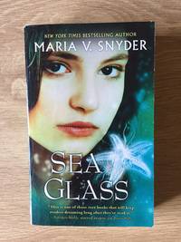 SEA GLASS by Maria V Snyder - Paperback - from Books of Smaug (SKU: 6038)