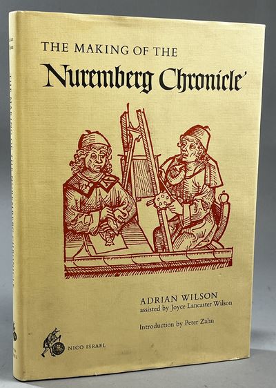 The making of the Nuremberg chronicle. Adrian…