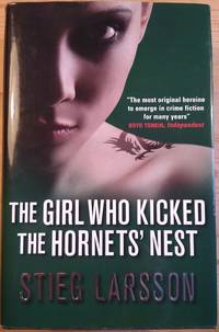 The Girl Who Kicked the Hornets&#039; Nest by Larsson, Stieg - 2009