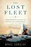 Lost Fleet, The: A Yankee Whaler's Struggle Against the Confederate Navy and Arctic Disaster