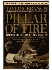 Pillar of Fire: America in the King Years 1963-65