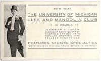 Promotion & Invitation to 40th Year - The University of Michigan Glee and Mandolin Club - features stunts, specialties "Best College Musical Organization in America