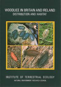 Woodlice in Britain and Ireland: Distribution and Habitat.