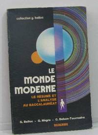 Le monde moderne le résumé et l'analyse au baccalauréat