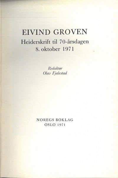 Eivind Groven. Heiderskrift til 70-årsdagen…