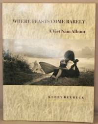 cover of Where Feasts Come Rarely; A Viet Nam Album.