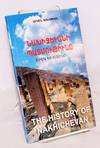 Nakhijewani patmutʻiwně: erēkʻ ew aysōr / The history of Nakhichevan