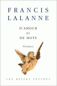 D' Amour et de mots.: Poèmes.