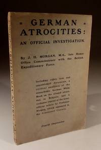 German Atrocities - an Official Investigation