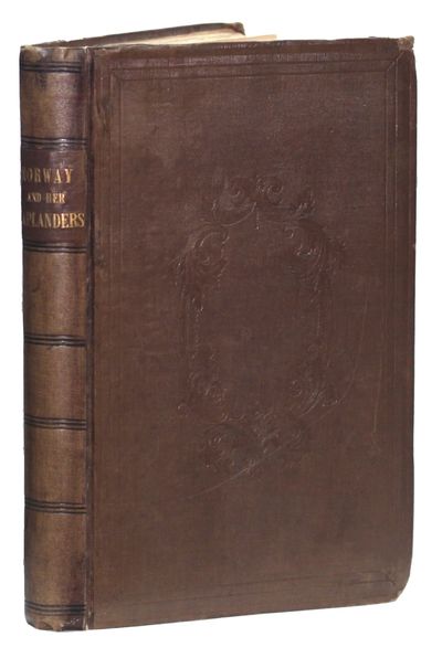 Norway and her Laplanders in 1841; with a few…