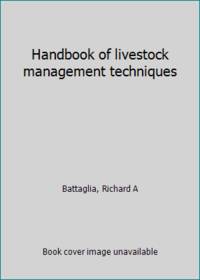 Handbook of livestock management techniques