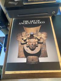 The Art of Ancient Mexico