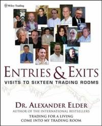 Entries and Exits : Visits to Sixteen Trading Rooms