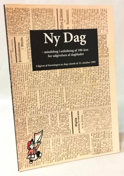 Ny Dag - mindebog i anledning af 100 året for…