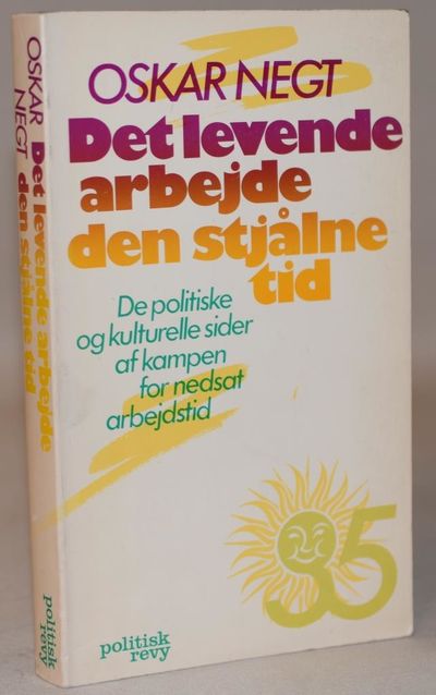 Det levende arbejde - den stjålne tid.