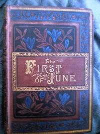 The First Of June by Rev. H.C. Adams - 1887