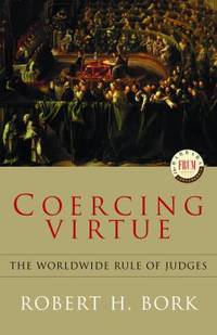 cover of Coercing Virtue : The Worldwide Rule of Judges