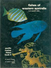 Fishes of Western Australia (Pacific Marine Fishes) (Bk. 9)