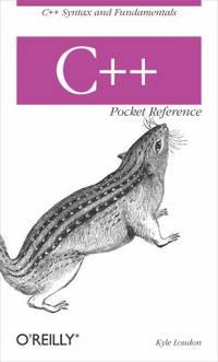 C++ Pocket Reference : C++ Syntax and Fundamentals