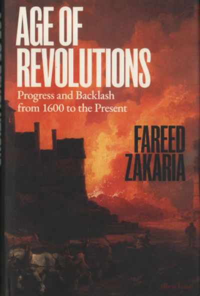 AGE OF REVOLUTIONS. Progress and Backlash from…