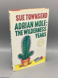 cover of Adrian Mole: The Wilderness Years (Signed, inscribed to Jeffrey Bernard)