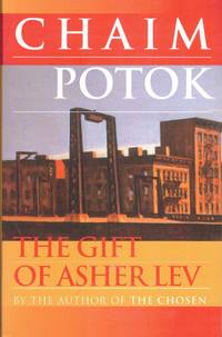 The Gift of Asher Lev: A Novel