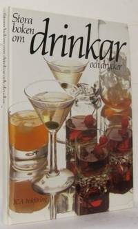 Stora boken om drinkar och drycker.