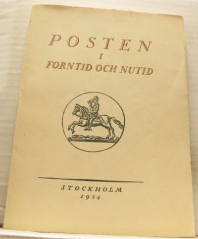 Posten. I forntid och nutid.