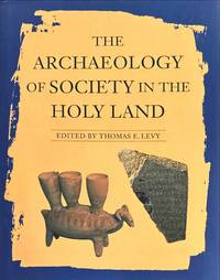 The Archaeology of Society in the Holy Land