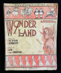 JULIAN MITCHELL'S PRODUCTION OF WONDERLAND: A MUSICAL EXTRAVAGANZA