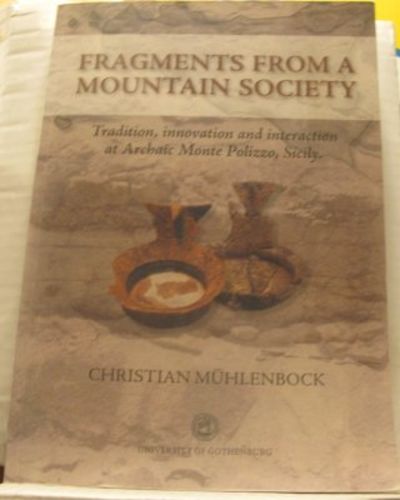 Fragments from a Mountain Society. Tradition,…