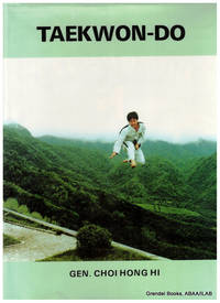 Taekwon-Do (The Korean Art of Self-Defence).