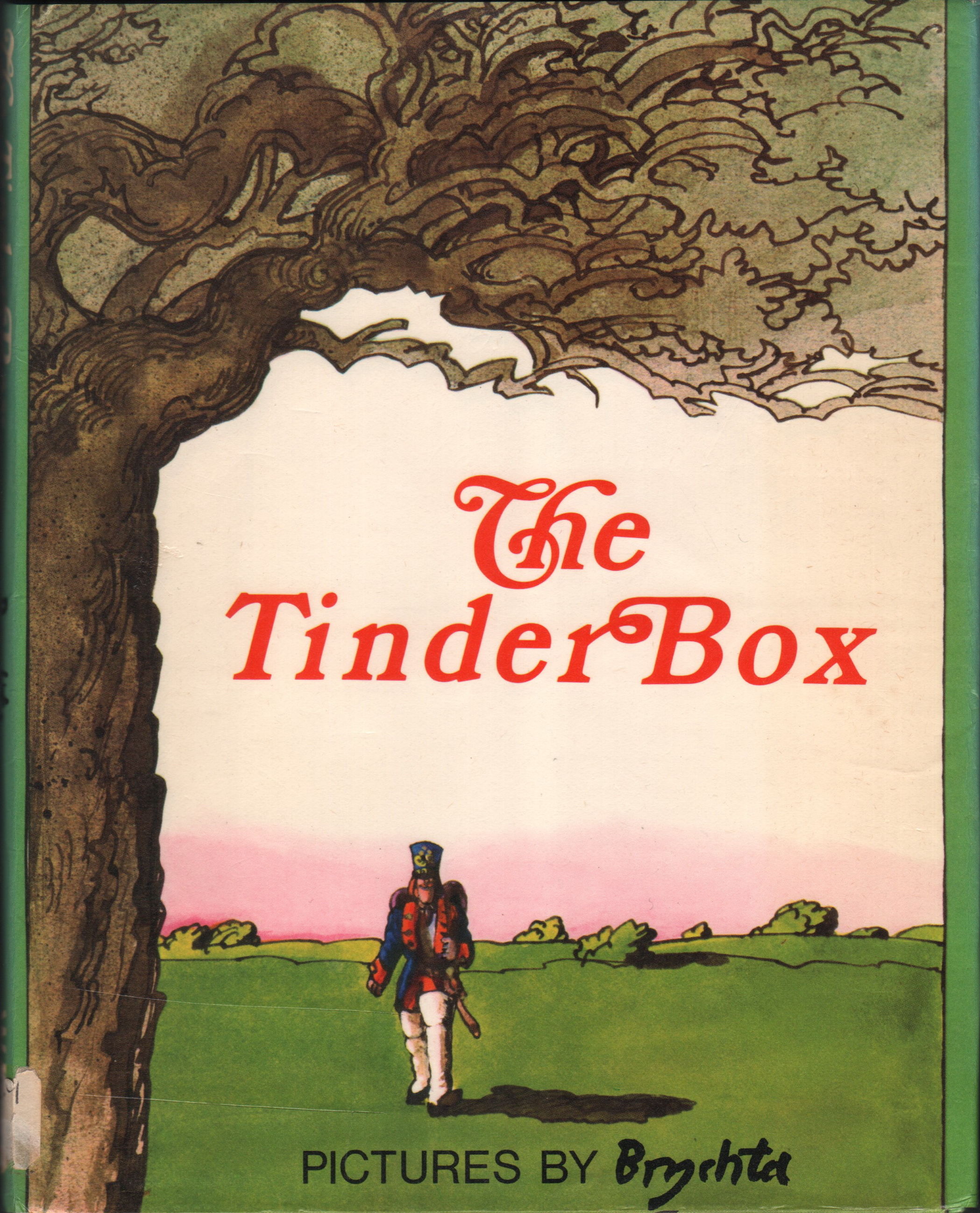 The Tinder Box By Hans Christian Andersen Adapted From The Story By First Edition 1972 From Pickfordsbooks Sku 13