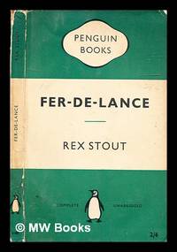 Fer-De-Lance / Rex Stout by Stout, Rex - 1955