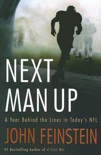 Next Man Up: A Year Behind the Lines in Today's NFL