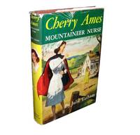 Cherry Ames Mountaineer Nurse by Julie Tatham
- Hardcover
- 1951
- from Homeward Bound Books (SKU: 1705)