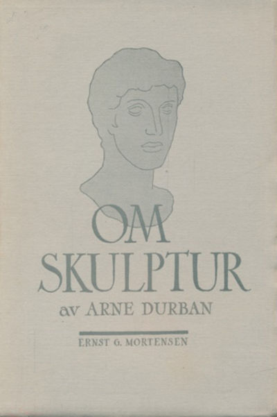Om skulptur. En introduksjon.