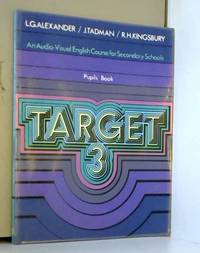 Target: Bk. 3 de L. G. Alexander, J. Tadman et Roy Kingsbury - 1974