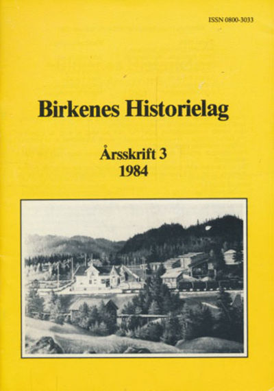 BIRKENES HISTORIELAG.  Årsskrift