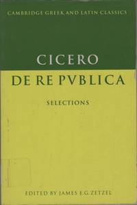 Cicero: De re Publica: Selections by Cicero - Paperback - 1995 - from High Street Books (SKU: pb343-1019451)